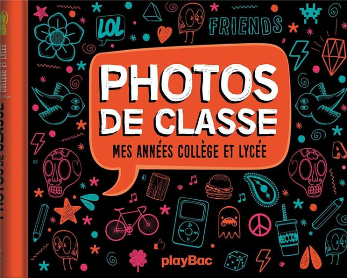 Photos de classe. Mes années collège et lycée