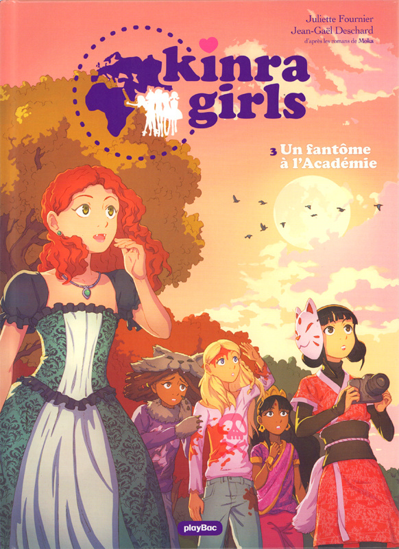 Kinra Girls Tome 3 : Un fantôme à l'Académie