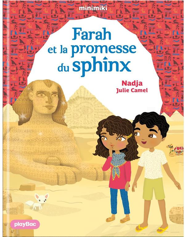 Minimiki Tome 34 : Farah et la promesse du Sphinx