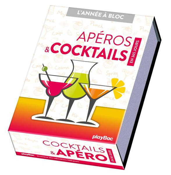 Apéros & Cocktails en 365 jours. Edition 2023