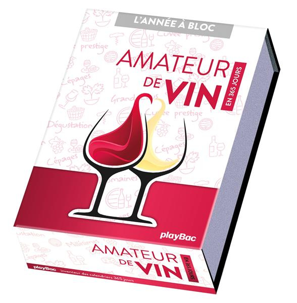 Amateur de vin en 365 jours