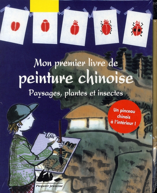 MON PREMIER LIVRE DE PEINTURE CHINOISE - PAYSAGES,PLANT