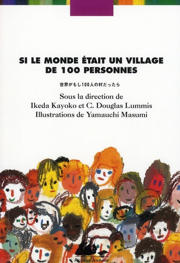 SI LE MONDE ETAIT UN VILLAGE DE 100 PERSONNES T1 BROCHE