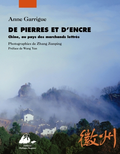 DE PIERRES ET D'ENCRE - CHINE, AU PAYS DES MARCHANDS