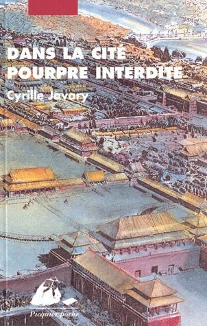 DANS LA CITE POURPRE INTERDITE