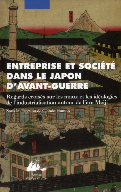 ENTREPRISE ET SOCIETE DANS LE JAPON D'AVANT-GUERRE
