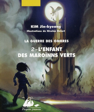 LA GUERRE DES OMBRES 2 - L'ENFANT DES MAROINNS VERTS