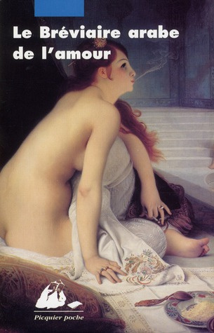 Le Bréviaire arabe de l'amour