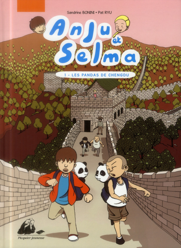 Anju et Selma Tome 1 : Les pandas de Chengdu