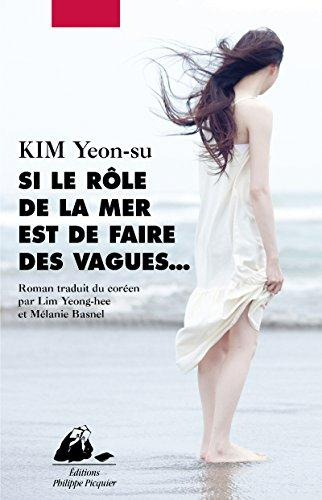 Si le rôle de la mer est de faire des vagues...