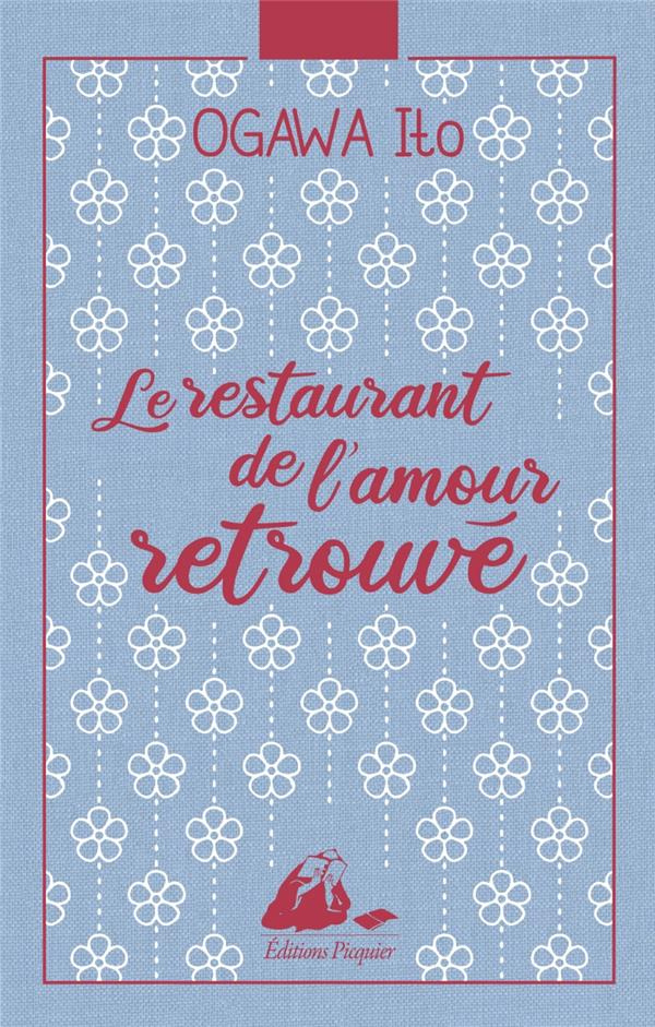 Le Restaurant de l'amour retrouvé. Edition collector