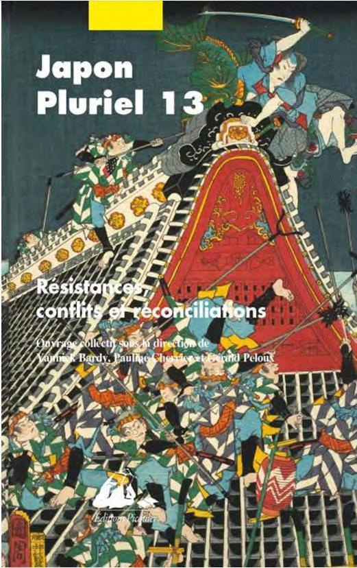 Japon pluriel 13. Résistances, conflits et réconciliations