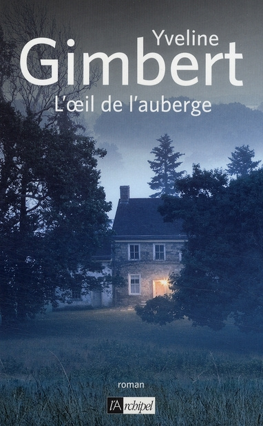 L'oeil de l'auberge