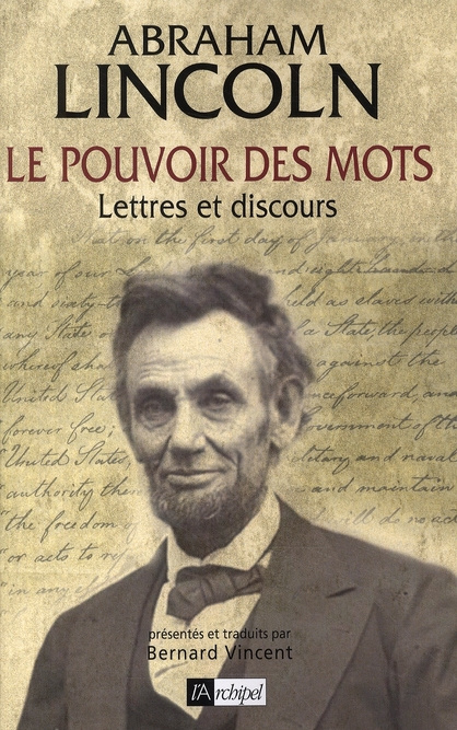 Le pouvoir des mots. Lettres et discours