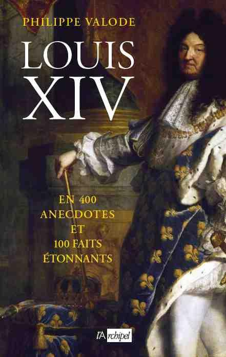 Louis XIV et le siècle d'or de la monarchie