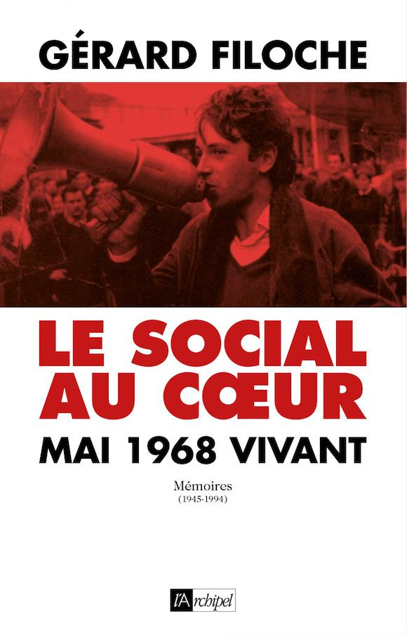 Le social au coeur / Mai 1968 vivant