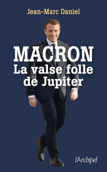 Macron, la valse folle de Jupiter