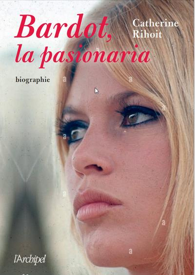 Et Bardot créa la femme