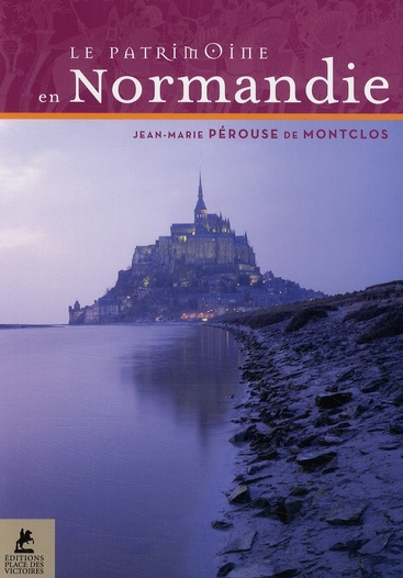 Le patrimoine en Normandie