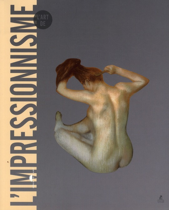 L'Art de l'Impressionnisme