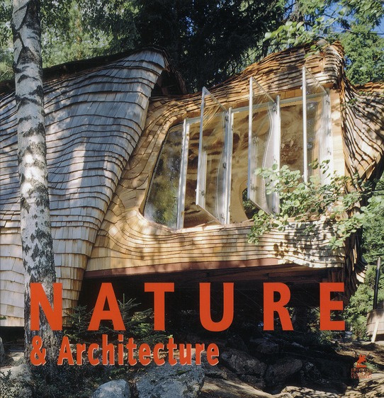 Nature & Architecture