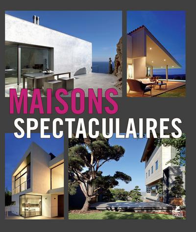 Maisons spectaculaires