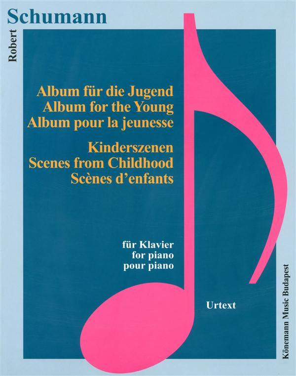 Schumann - Album pour la jeunesse - Scènes d'enfants - Piano. Partition