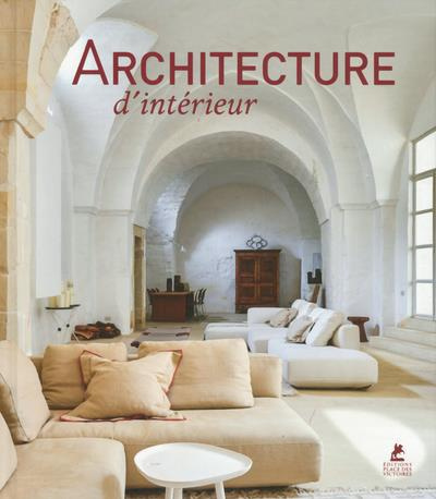 ARCHITECTURE D'INTERIEUR