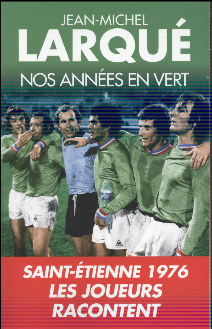 Nos années en vert