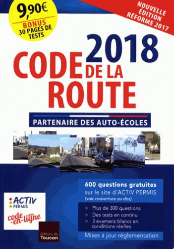 Code de la route. Edition 2018