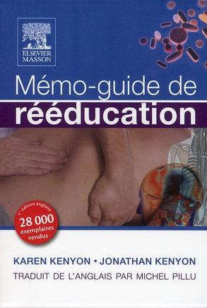 Mémo-guide de rééducation