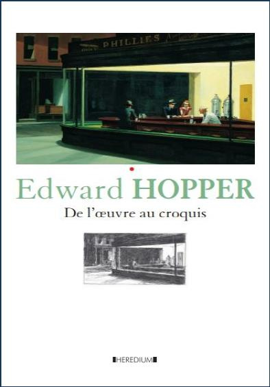 Edward Hopper. De l'oeuvre au croquis