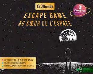 Escape game au coeur de l'espace. Avec 3 enquêtes de 45 minutes