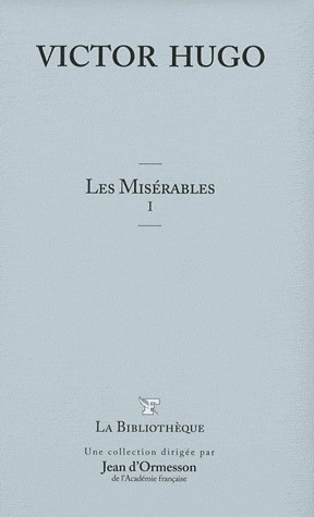 Les misérables Tome 1