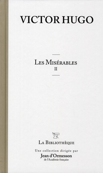 LES MISERABLES II