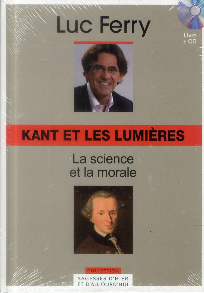 Kant et les Lumières : la science et la morale