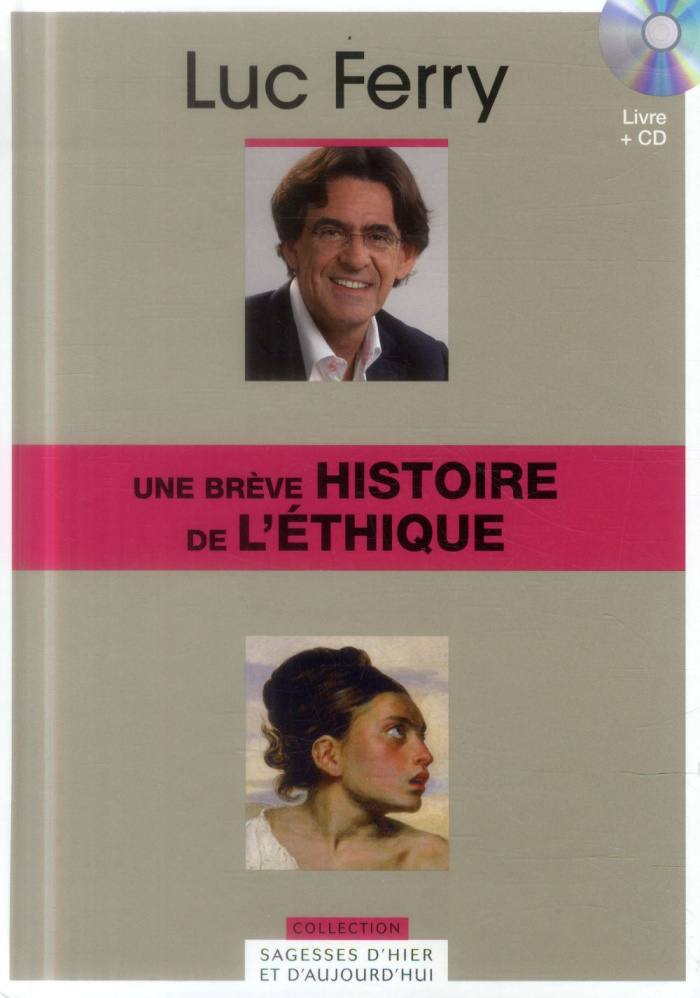 Une brève de l'histoire de l'éthique