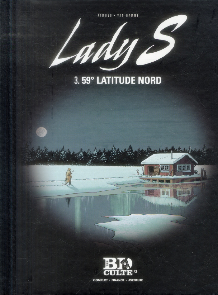Lady S Tome 3 : 59° latitude nord