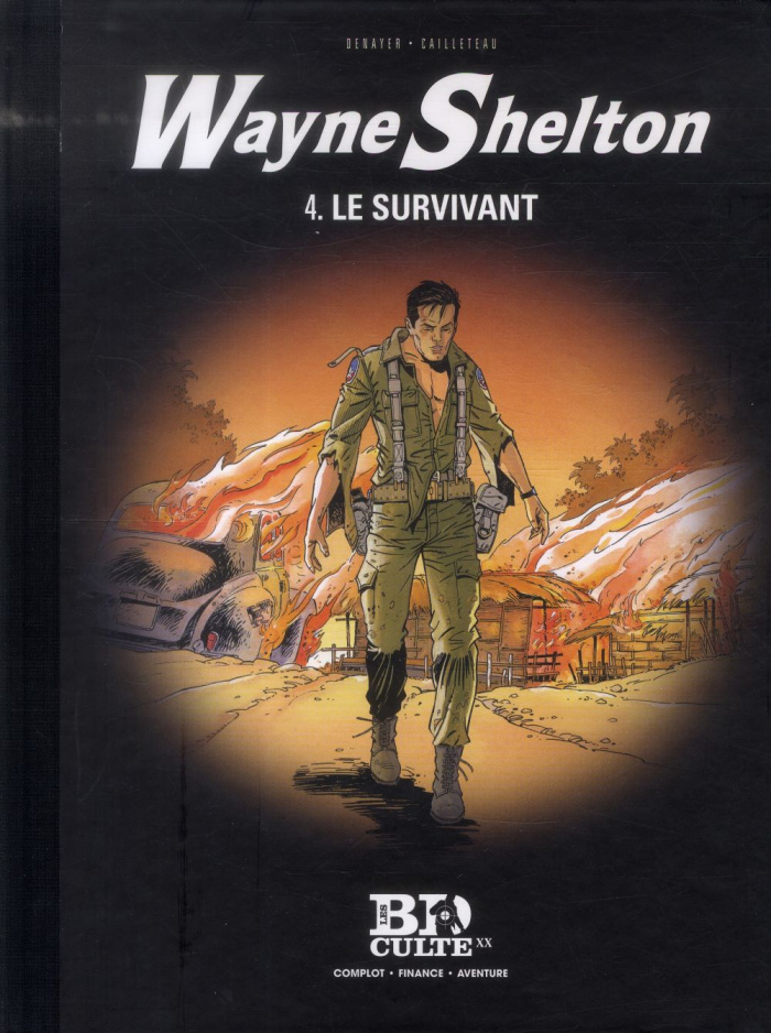 Wayne Shelton Tome 4 : Le survivant