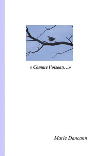 Comme l'oiseau