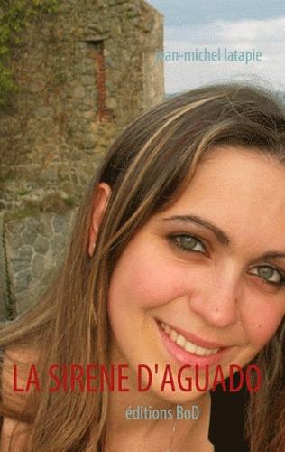 LA SIRENE D'AGUADO