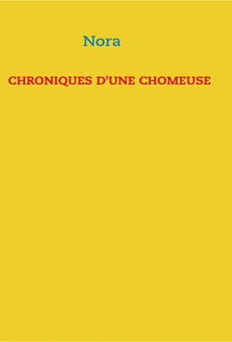 Chroniques d'une chômeuse