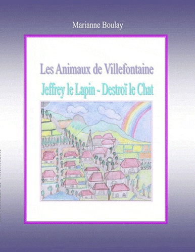 LES ANIMAUX DE VILLEFONTAINE