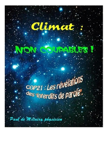 Climat : non coupables ! COP21 : les révélations des interdits de parole