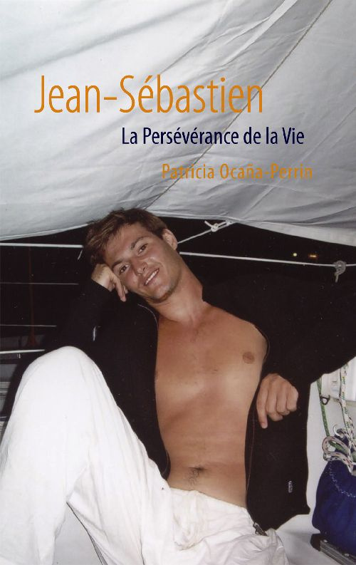 JEAN-SEBASTIEN - LA PERSEVERANCE DE LA VIE