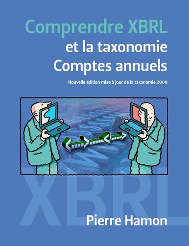 Comprendre XBRL et la taxonomie comptes annuels
