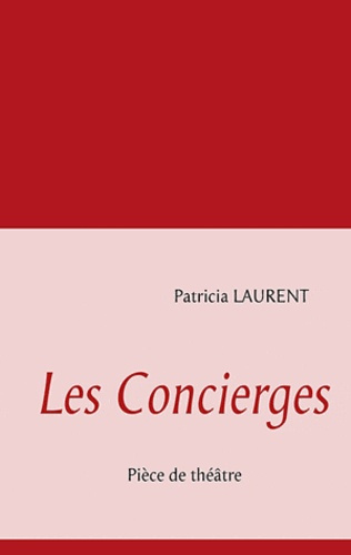 LES CONCIERGES