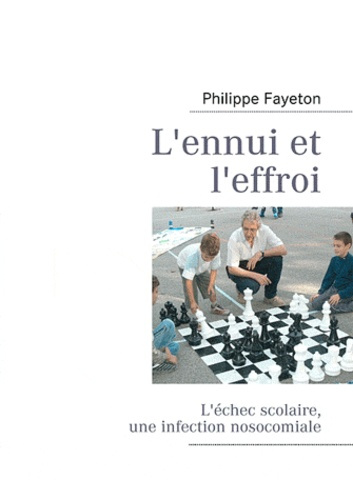 L'ENNUI ET L'EFFROI