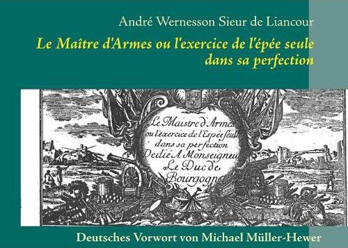Maître d'armes ou l'exercice de l'épée seule dans sa perfection