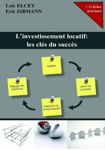 L'INVESTISSEMENT LOCATIF LES CLES DU SUCCES